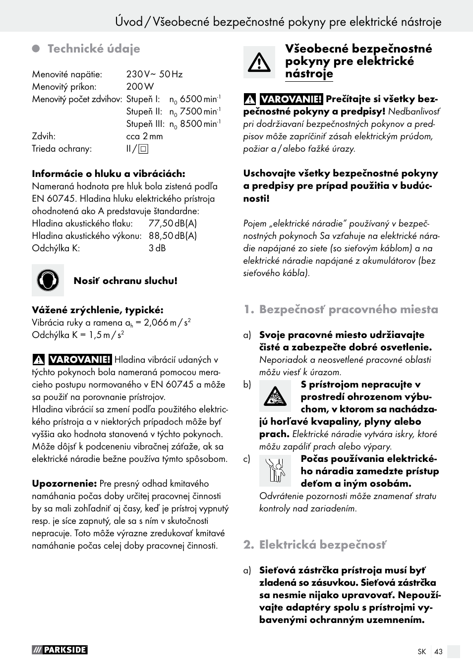 Úvod, Technické údaje, Bezpečnosť pracovného miesta | Elektrická bezpečnosť | Parkside PES 200 B1 User Manual | Page 43 / 58
