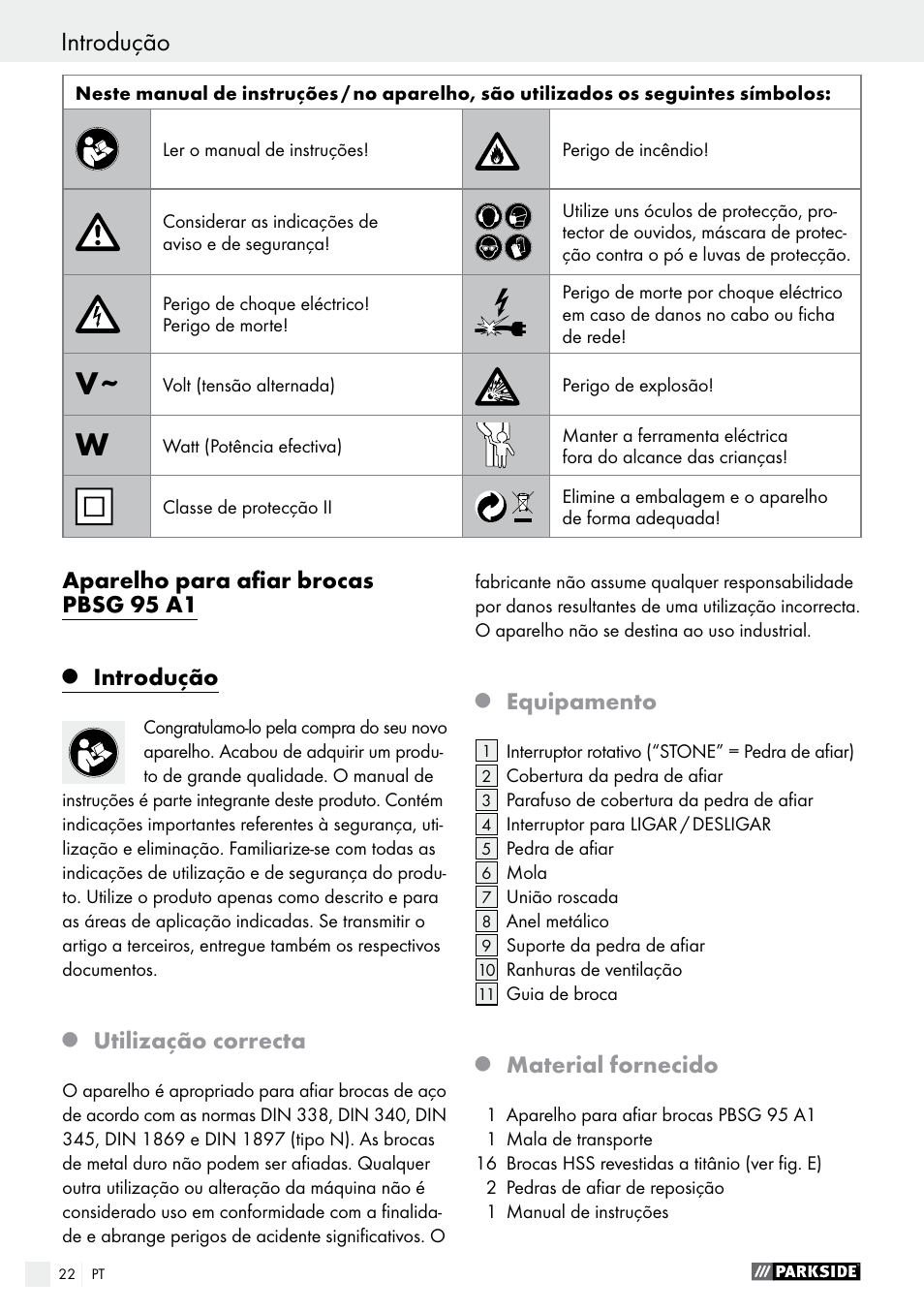 Aparelho para afiar brocas pbsg 95 a1, Introdução, Utilização correcta | Equipamento, Material fornecido | Parkside PBSG 95 A1 User Manual | Page 22 / 45
