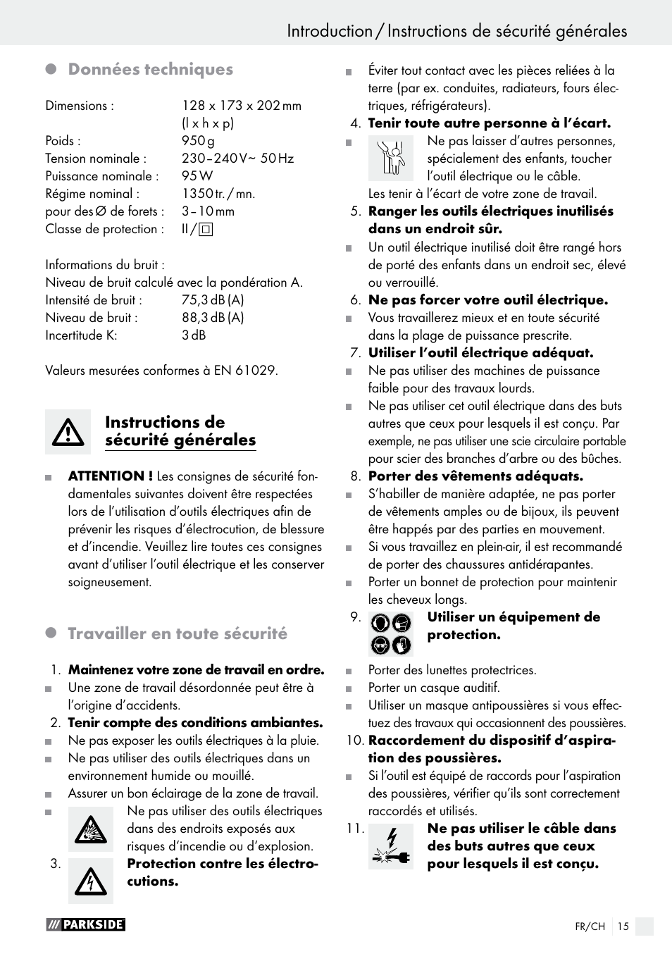 Données techniques, Instructions de sécurité générales, Travailler en toute sécurité | Parkside PBSG 95 A1 User Manual | Page 15 / 36