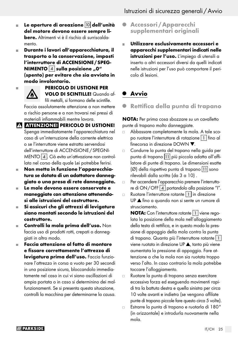 Accessori / apparecchi supplementari originali, Avvio, Rettifica della punta di trapano | Parkside PBSG 95 A1 User Manual | Page 25 / 36