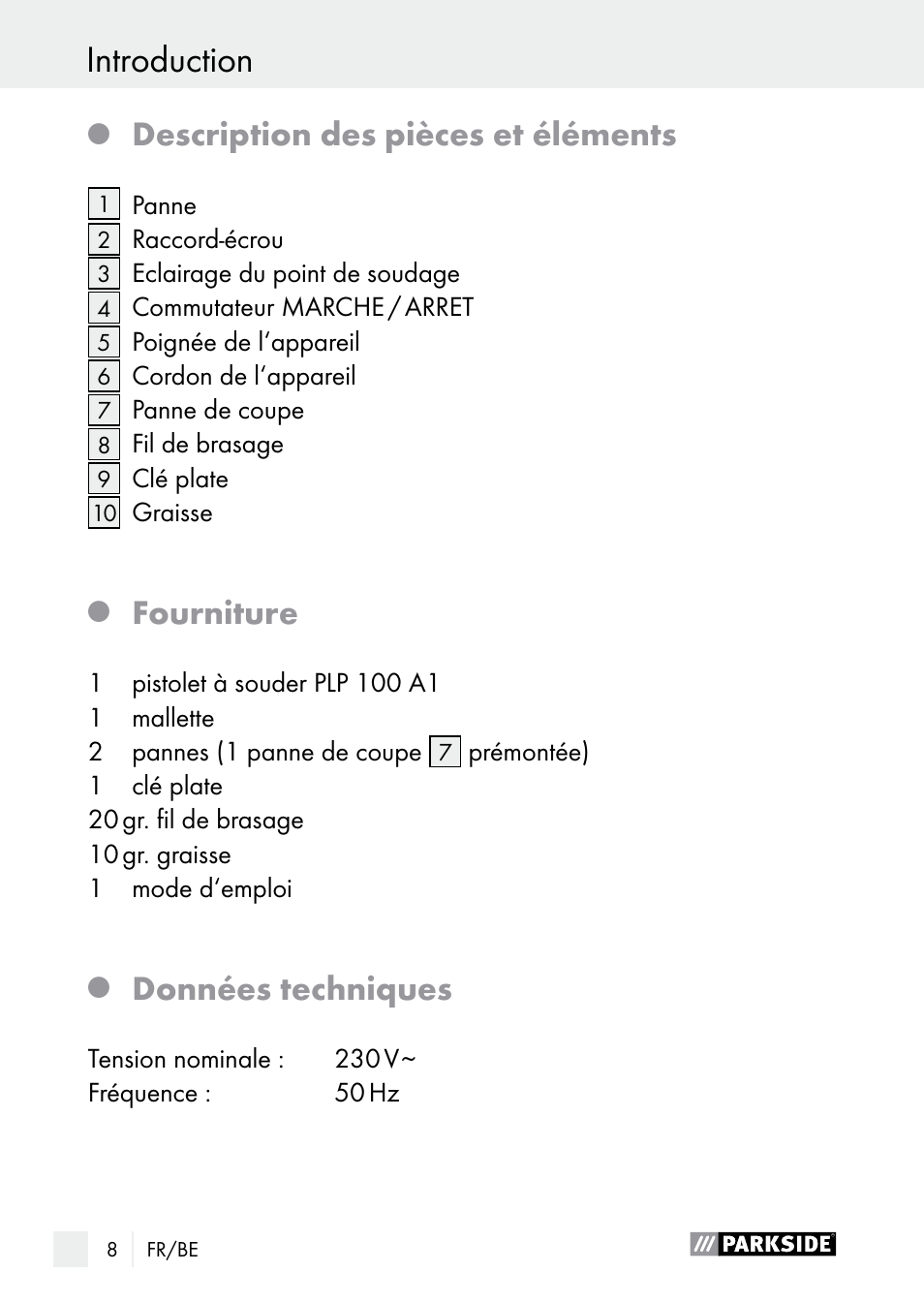 Description des pièces et éléments, Fourniture, Données techniques | Parkside PLP 100 A1 User Manual | Page 8 / 60