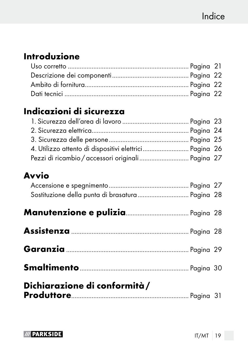 Declaración de conformidad / fabricante indice, Introduzione, Indicazioni di sicurezza | Avvio, Manutenzione e pulizia, Assistenza, Garanzia, Smaltimento, Dichiarazione di conformità / produttore | Parkside PLP 100 A1 User Manual | Page 19 / 75