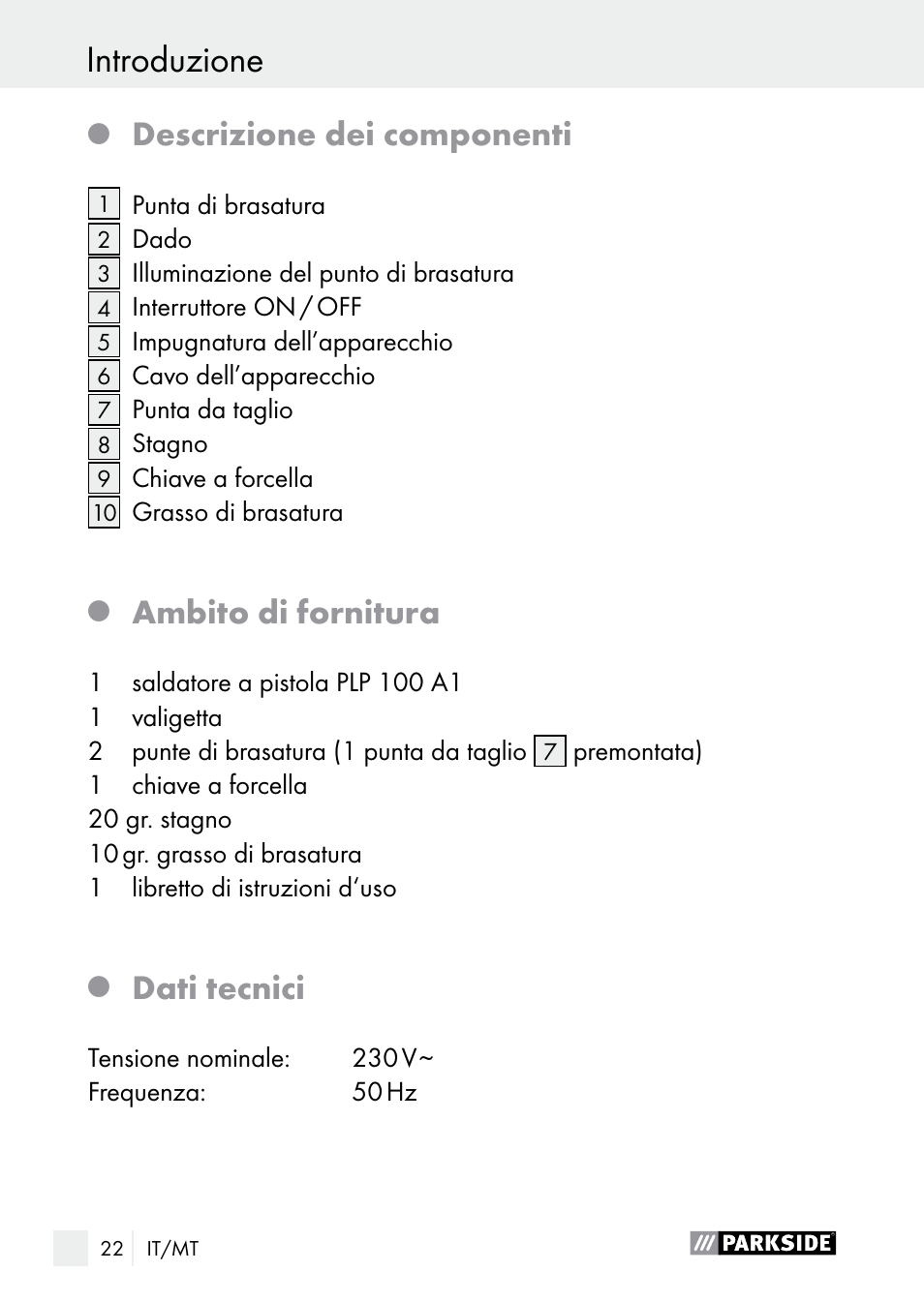 Introduzione, Introduzione / indicazioni di sicurezza, Descrizione dei componenti | Ambito di fornitura, Dati tecnici | Parkside PLP 100 A1 User Manual | Page 22 / 75