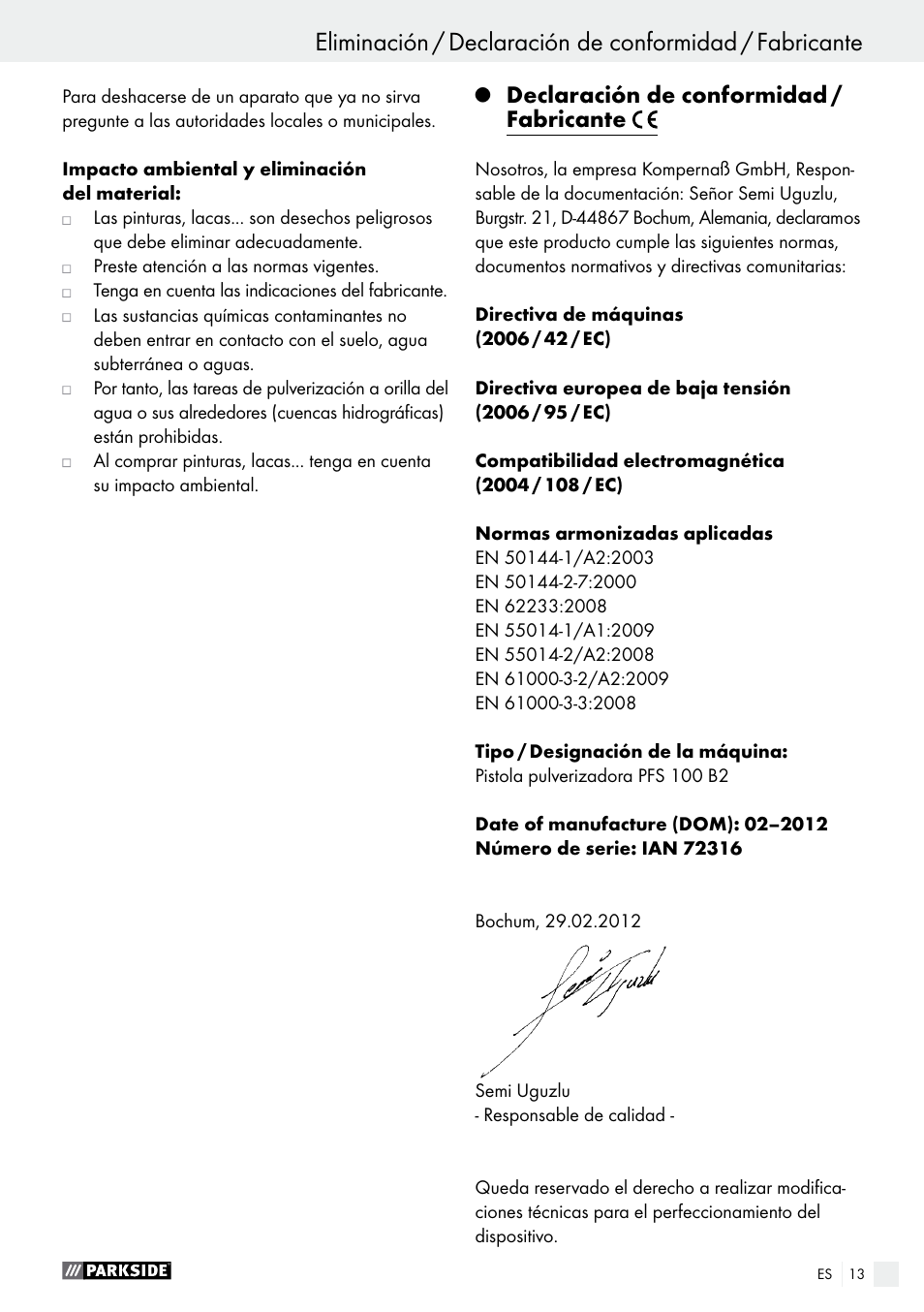 Q declaración de conformidad / fabricante, Declaración de conformidad / fabricante | Parkside PFS 100 B2 User Manual | Page 13 / 54