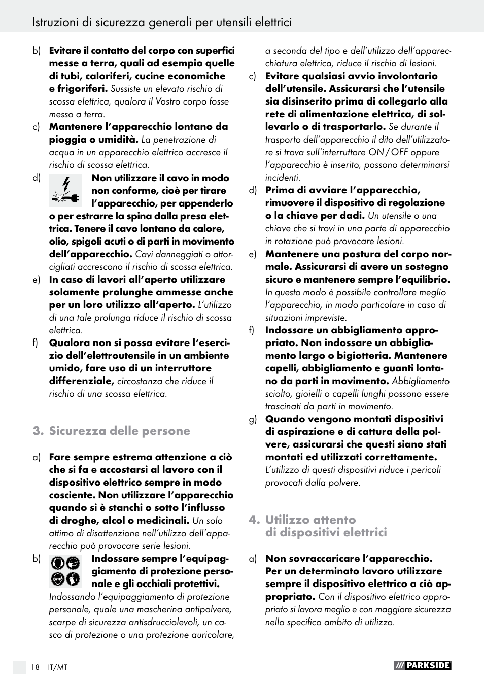 Sicurezza delle persone, utilizzo attento di dispositivi elettrici, Utilizzo attento di dispositivi elettrici | Parkside PFS 100 B2 User Manual | Page 18 / 54