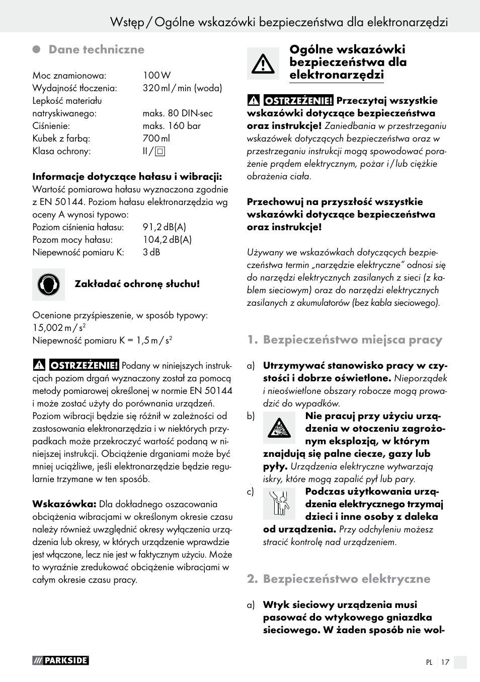 Q dane techniczne, Bezpieczeństwo miejsca pracy, Bezpieczeństwo elektryczne | Dane techniczne | Parkside PFS 100 B2 User Manual | Page 17 / 72