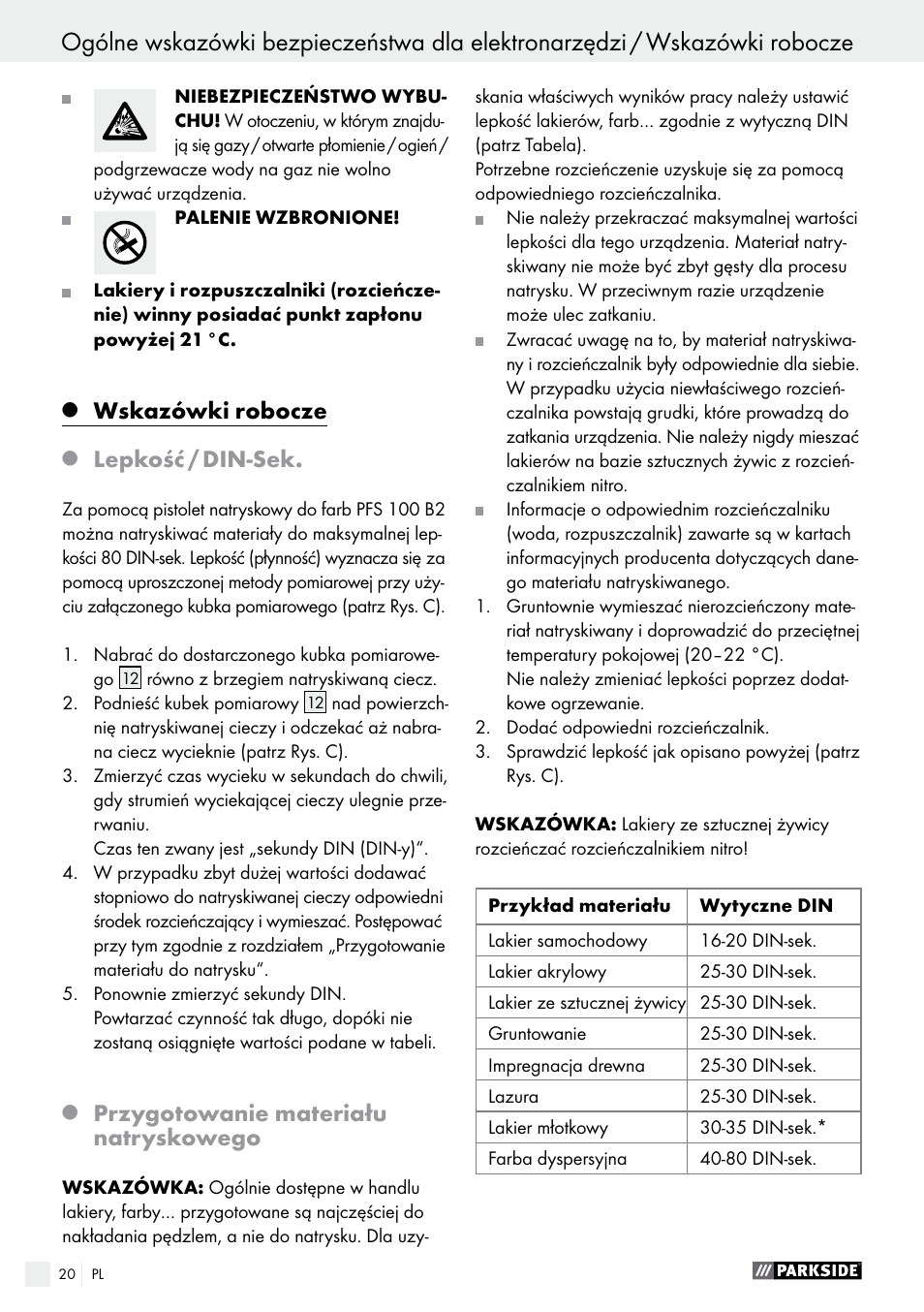 Q wskazówki robocze, Q lepkość / din-sek, Q przygotowanie materiału natryskowego | Wskazówki robocze, Lepkość / din-sek, Przygotowanie materiału natryskowego | Parkside PFS 100 B2 User Manual | Page 20 / 72