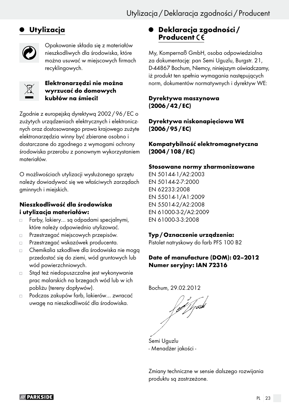 Q utylizacja, Q deklaracja zgodności / producent, Utylizacja | Deklaracja zgodności / producent | Parkside PFS 100 B2 User Manual | Page 23 / 72