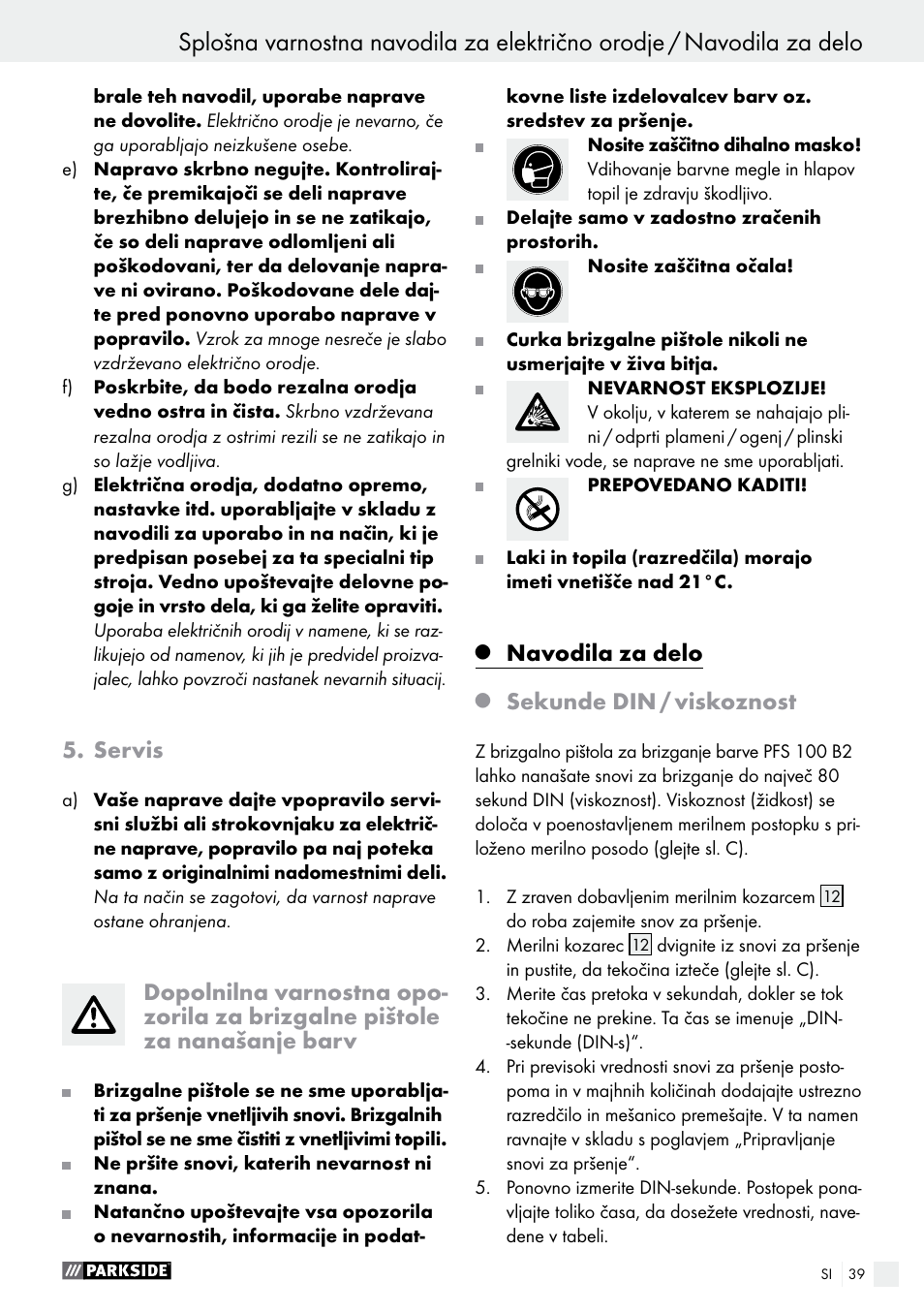 servis, Q navodila za delo, Q sekunde din / viskoznost | Navodila za delo, Servis, Sekunde din / viskoznost | Parkside PFS 100 B2 User Manual | Page 39 / 72
