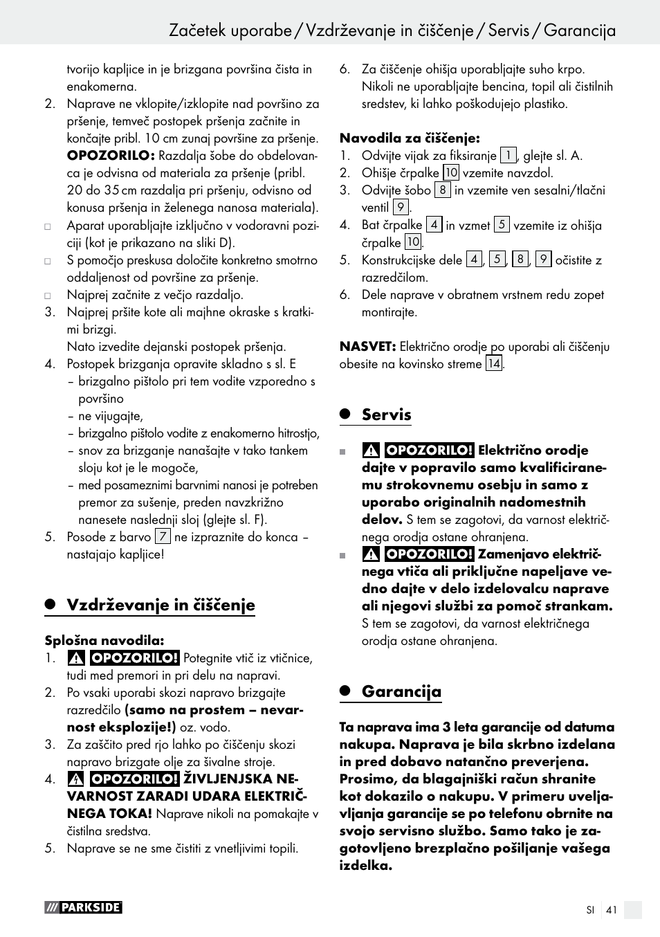 Q vzdrževanje in čiščenje, Q servis, Q garancija | Vzdrževanje in čiščenje, Stran 41, Servis, Garancija | Parkside PFS 100 B2 User Manual | Page 41 / 72