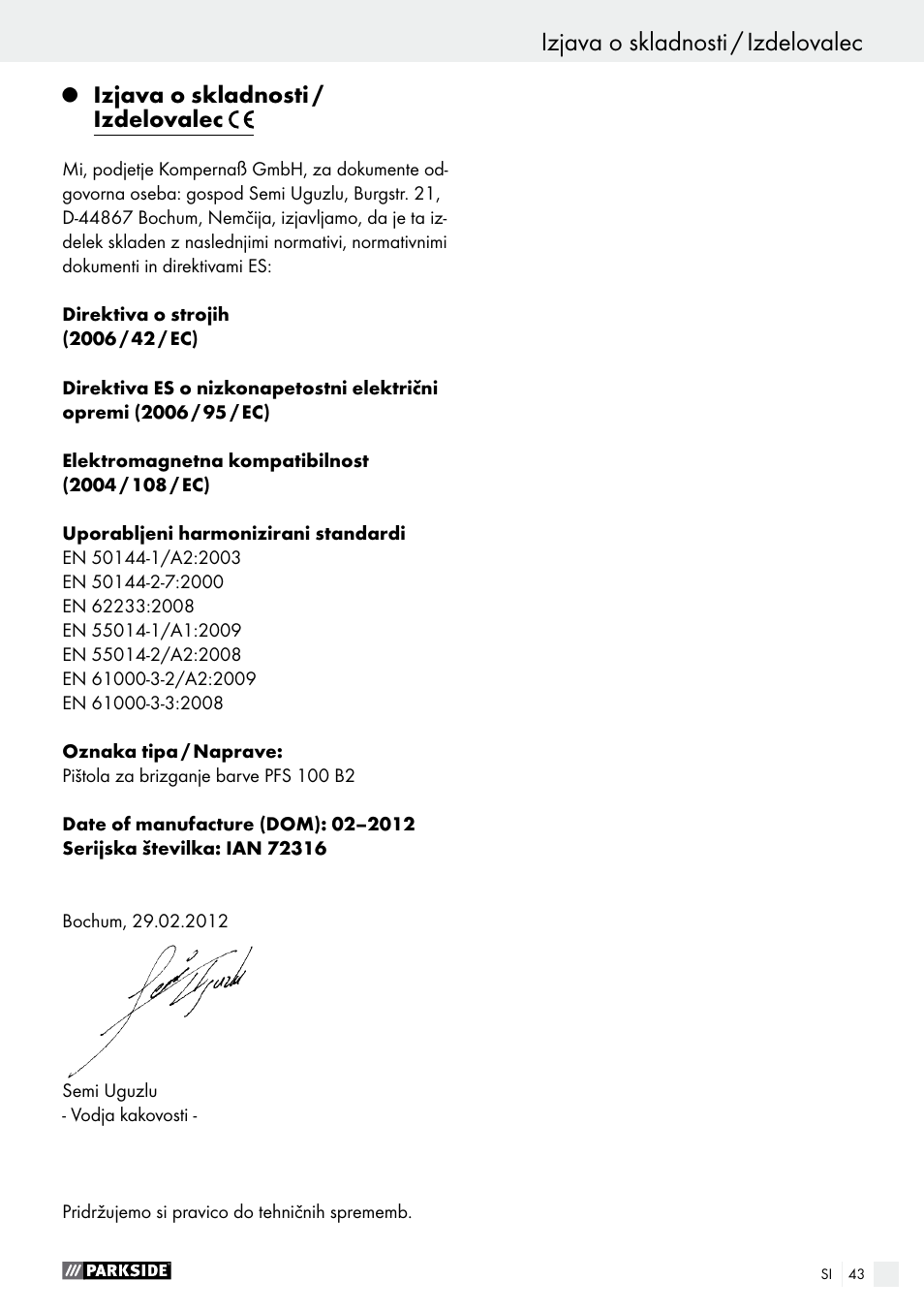 Q izjava o skladnosti / izdelovalec, Izjava o skladnosti / izdelovalec, Stran 43 | Parkside PFS 100 B2 User Manual | Page 43 / 72