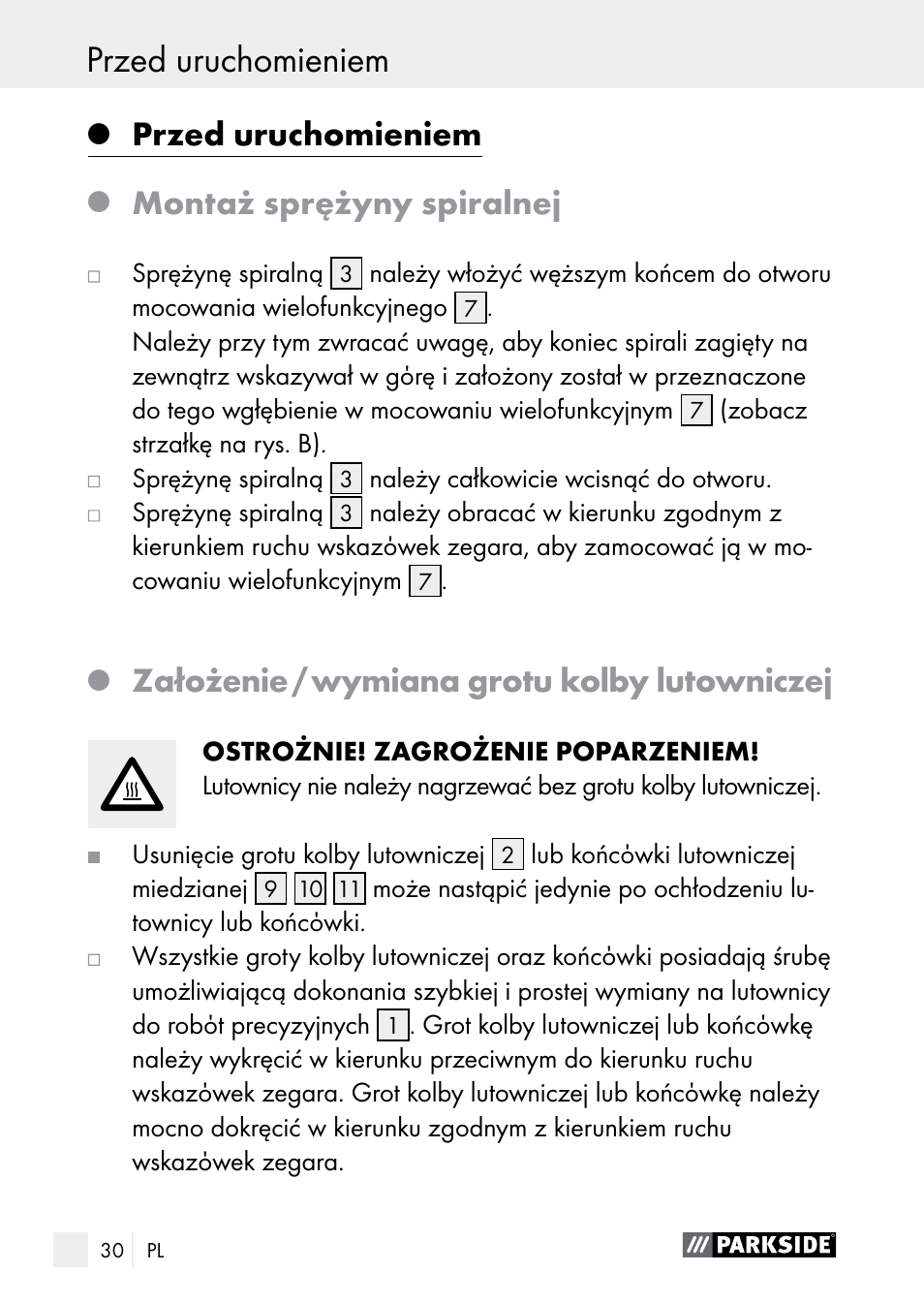 Uruchomienie przed uruchomieniem, Przed uruchomieniem, Montaż sprężyny spiralnej | Założenie / wymiana grotu kolby lutowniczej | Parkside PLBS 30 A1 User Manual | Page 30 / 106