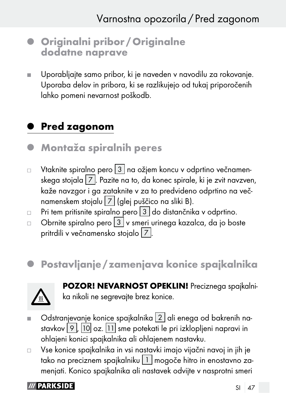 Originalni pribor / originalne dodatne naprave, Pred zagonom, Montaža spiralnih peres | Postavljanje / zamenjava konice spajkalnika | Parkside PLBS 30 A1 User Manual | Page 47 / 106