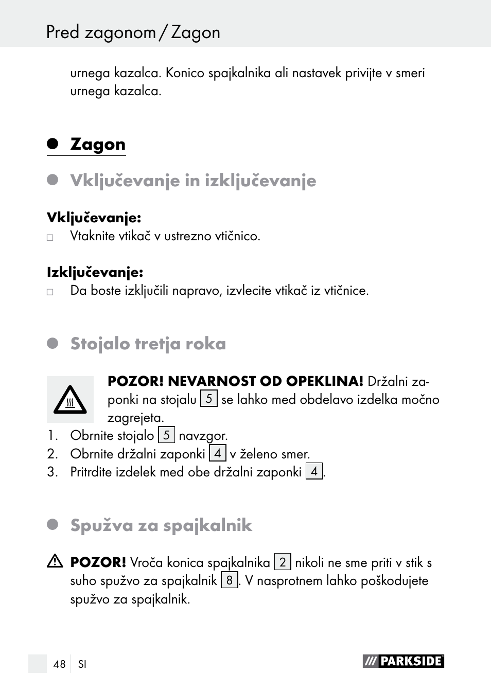 Zagon pred zagonom / zagon, Zagon, Vključevanje in izključevanje | Stojalo tretja roka, Spužva za spajkalnik | Parkside PLBS 30 A1 User Manual | Page 48 / 106