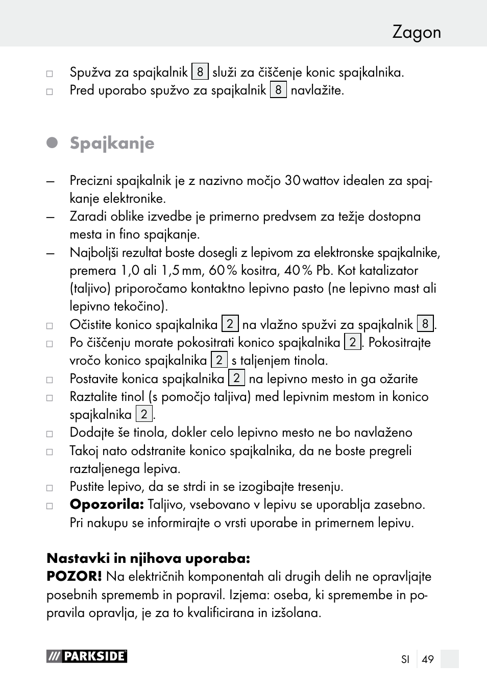 Zagon pred zagonom / zagon, Spajkanje | Parkside PLBS 30 A1 User Manual | Page 49 / 106