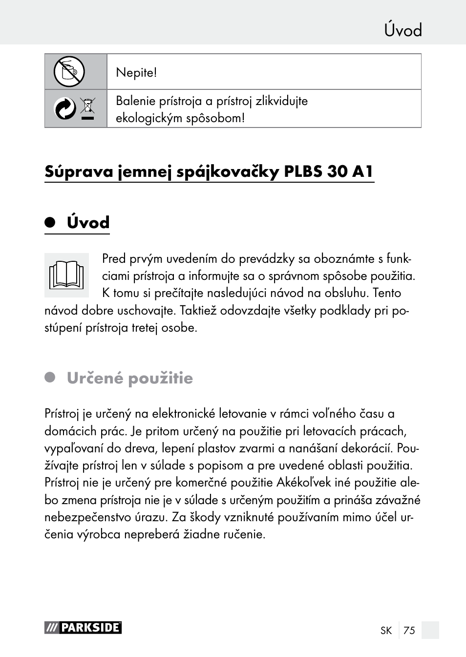 Úvod, Súprava jemnej spájkovačky plbs 30 a1, Určené použitie | Parkside PLBS 30 A1 User Manual | Page 75 / 106