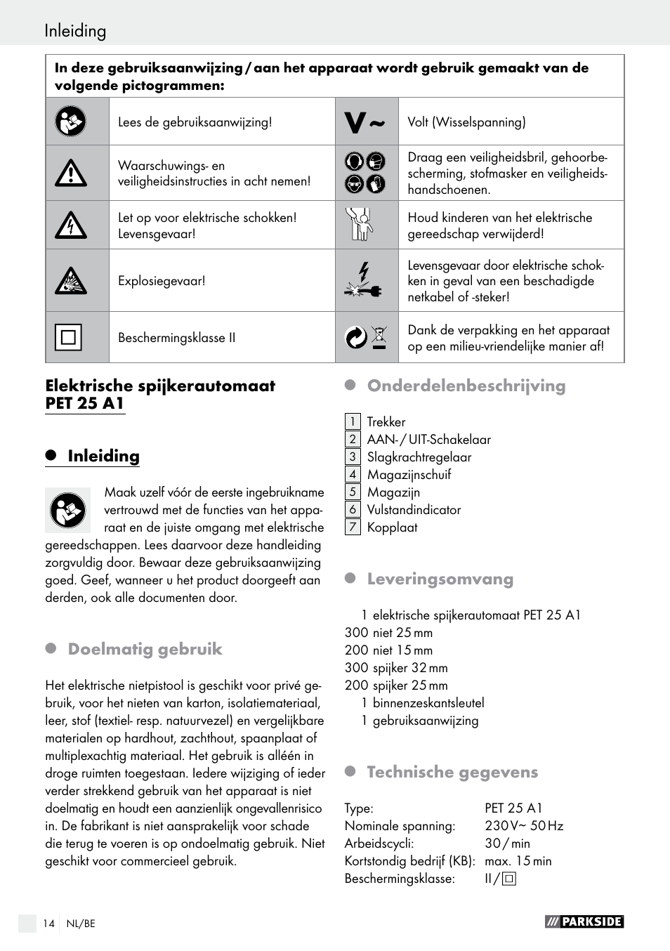 Inleiding, Elektrische spijkerautomaat pet 25 a1, Doelmatig gebruik | Onderdelenbeschrijving, Leveringsomvang, Technische gegevens | Parkside PET 25 A1 User Manual | Page 14 / 37