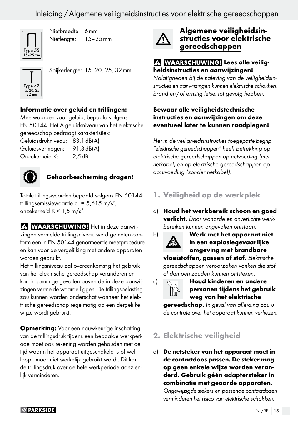 Veiligheid op de werkplek, Elektrische veiligheid | Parkside PET 25 A1 User Manual | Page 15 / 37