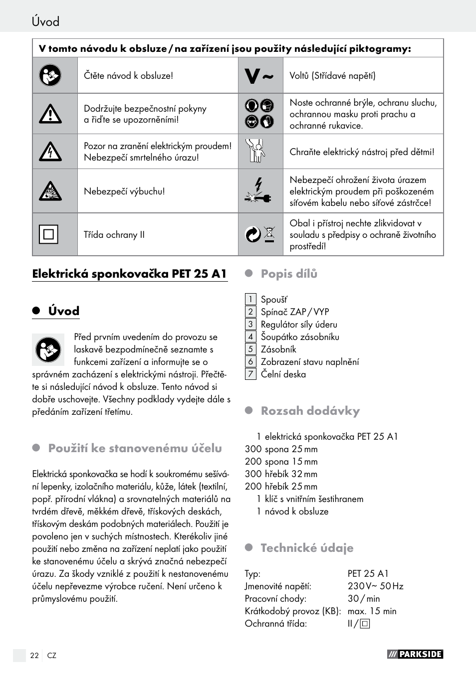Elektrická sponkovačka pet 25 a1, Úvod, Použití ke stanovenému účelu | Popis dílů, Rozsah dodávky, Technické údaje | Parkside PET 25 A1 User Manual | Page 22 / 45