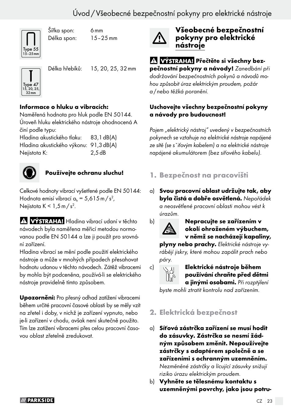 Bezpečnost na pracovišti, Elektrická bezpečnost | Parkside PET 25 A1 User Manual | Page 23 / 45