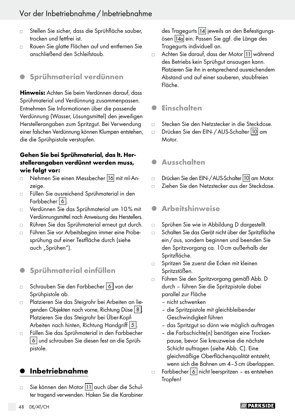 Sprühmaterial verdünnen, Sprühmaterial einfüllen, Inbetriebnahme | Einschalten, Ausschalten, Arbeitshinweise | Parkside PFS 280 A1 User Manual | Page 48 / 52