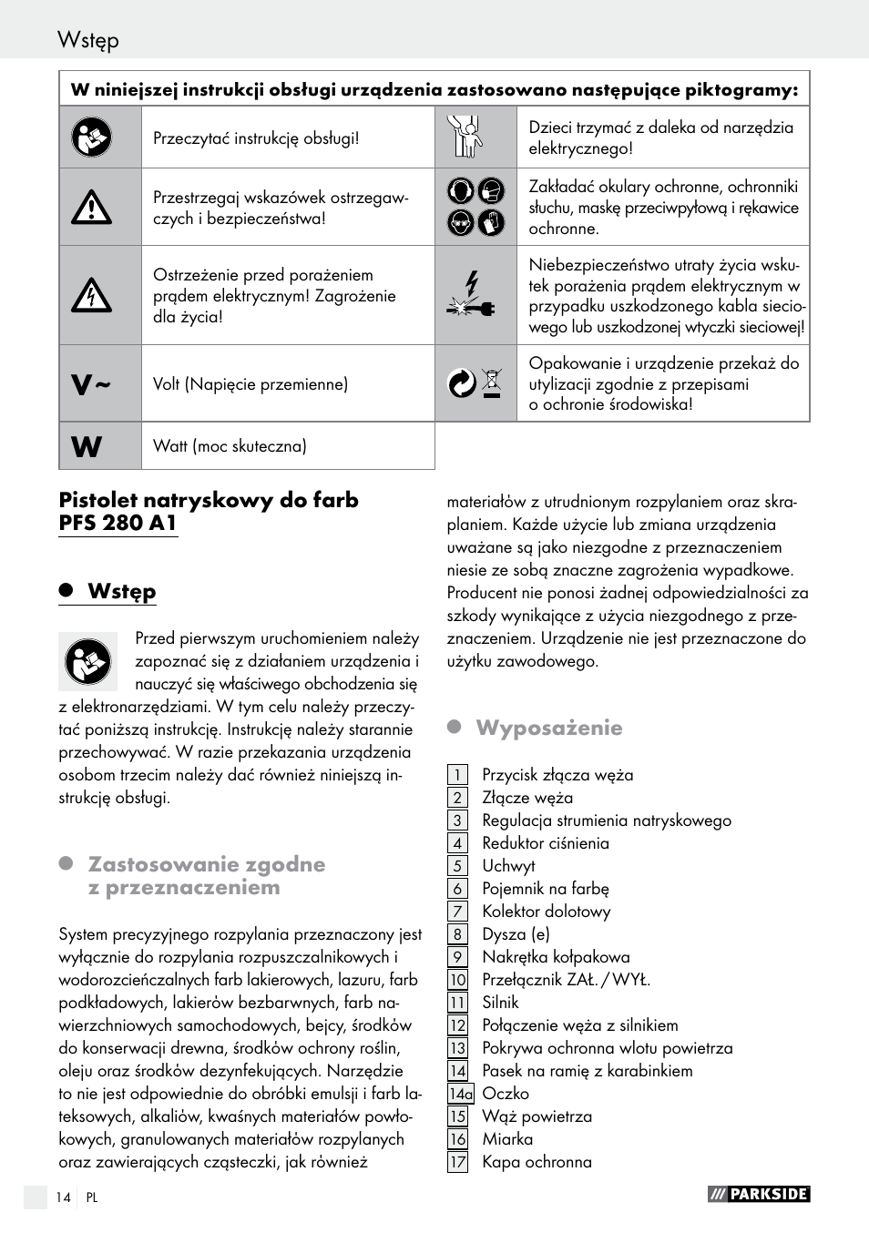 Pistolet natryskowy do farb pfs 280 a1, Wstęp, Zastosowanie zgodne z przeznaczeniem | Wyposażenie | Parkside PFS 280 A1 User Manual | Page 14 / 68