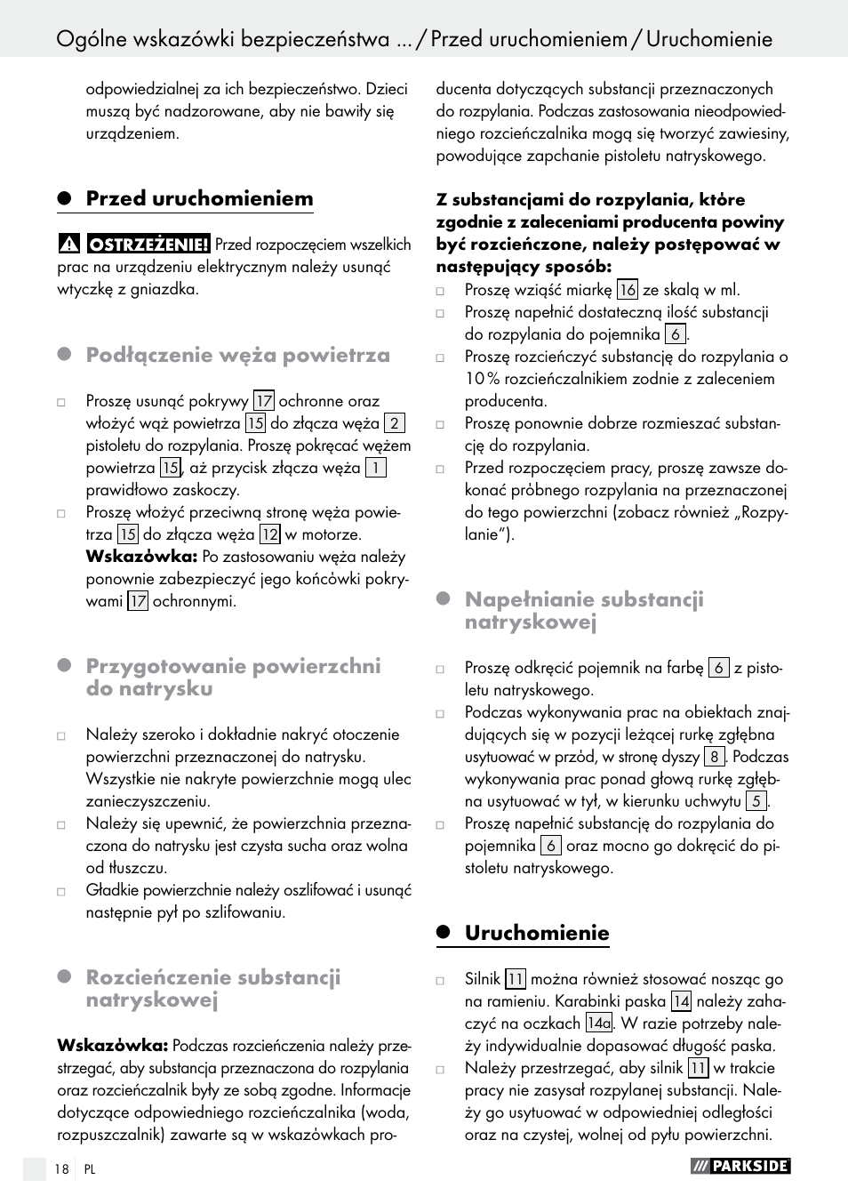 Przed uruchomieniem, Podłączenie węża powietrza, Przygotowanie powierzchni do natrysku | Rozcieńczenie substancji natryskowej, Napełnianie substancji natryskowej, Uruchomienie | Parkside PFS 280 A1 User Manual | Page 18 / 68