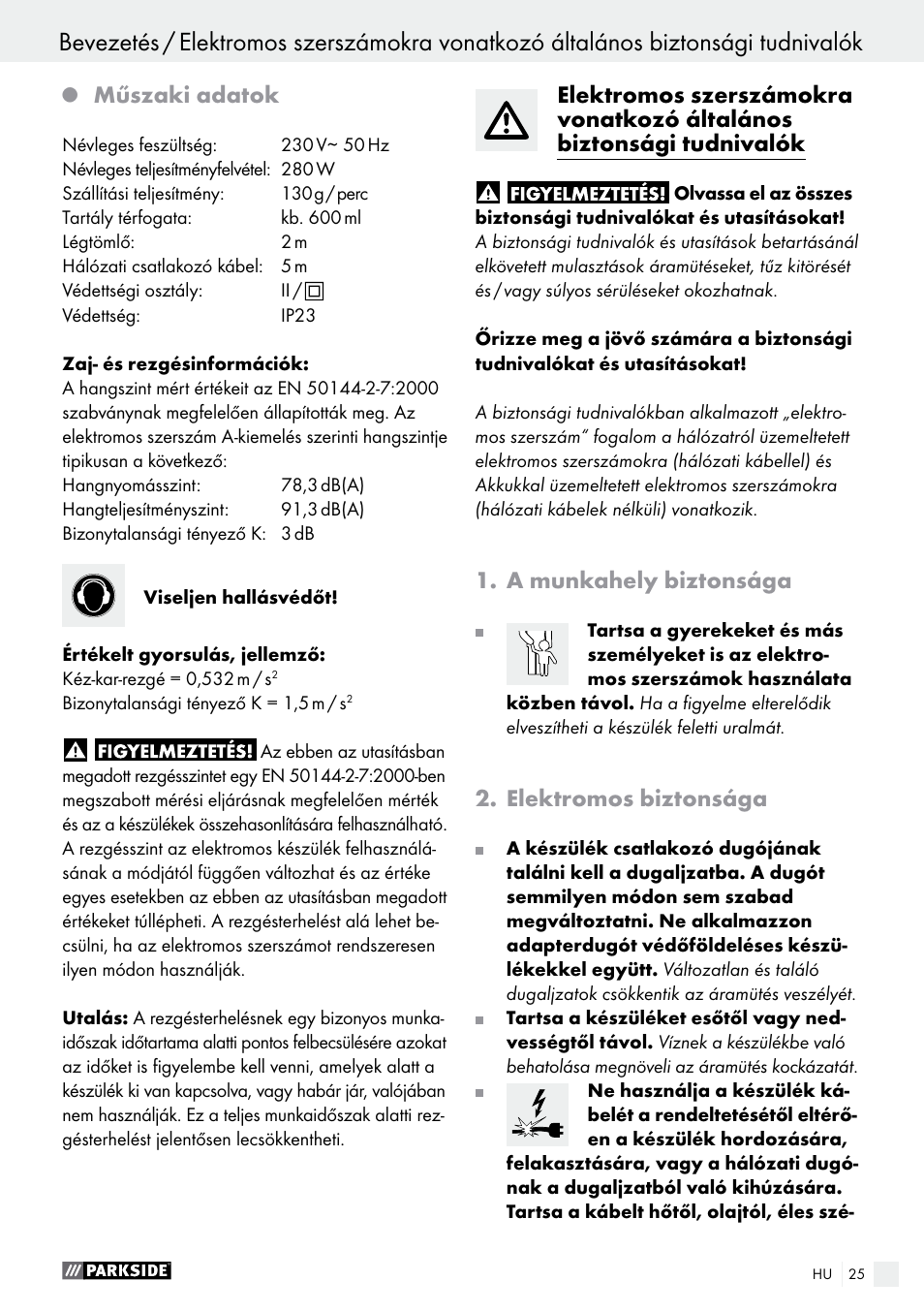 Műszaki adatok, A munkahely biztonsága, Elektromos biztonsága | Parkside PFS 280 A1 User Manual | Page 25 / 68