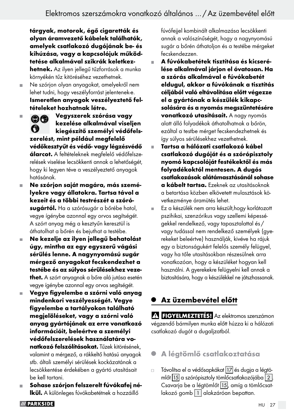 Az üzembevétel előtt, A légtömlő csatlakoztatása | Parkside PFS 280 A1 User Manual | Page 27 / 68