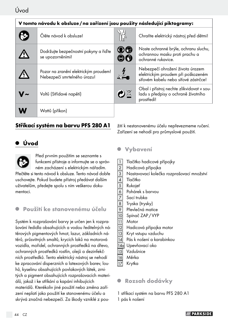 Stříkací systém na barvu pfs 280 a1, Úvod, Použití ke stanovenému účelu | Vybavení, Rozsah dodávky | Parkside PFS 280 A1 User Manual | Page 44 / 68