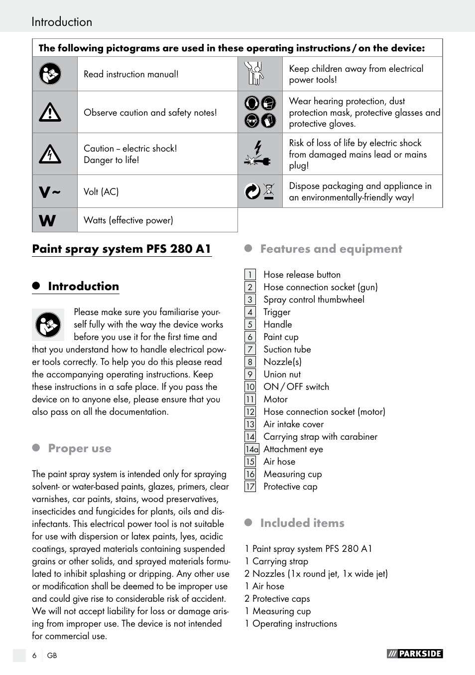 Paint spray system pfs 280 a1, Introduction, Proper use | Features and equipment, Included items | Parkside PFS 280 A1 User Manual | Page 6 / 68