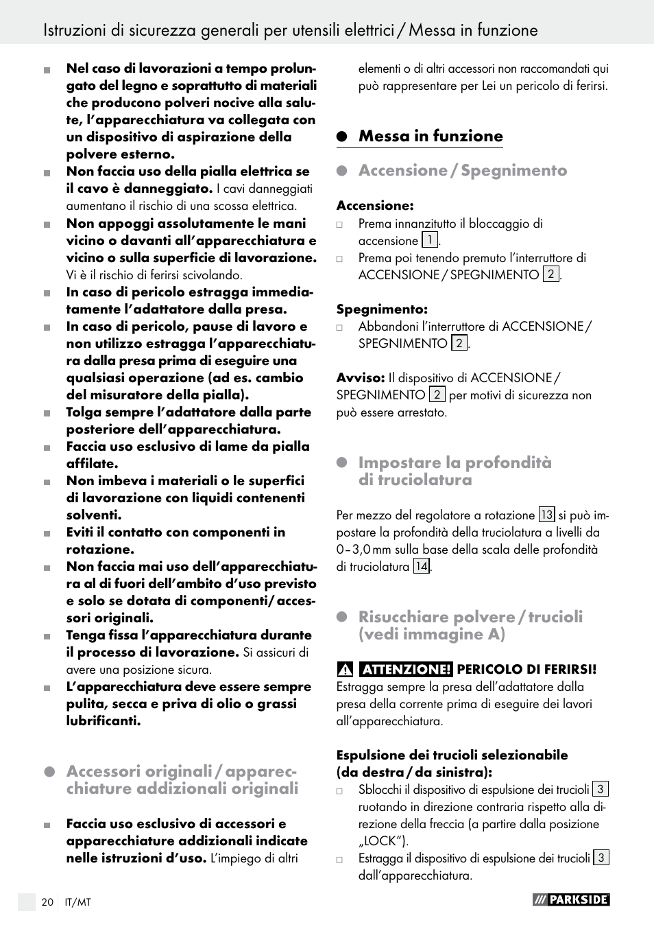 Messa in funzione, Accensione / spegnimento, Impostare la profondità di truciolatura | Risucchiare polvere / trucioli (vedi immagine a) | Parkside PEH 30 A1 User Manual | Page 20 / 55