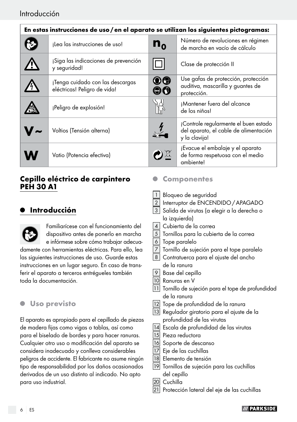 Cepillo eléctrico de carpintero peh 30 a1, Introducción, Uso previsto | Componentes | Parkside PEH 30 A1 User Manual | Page 6 / 55