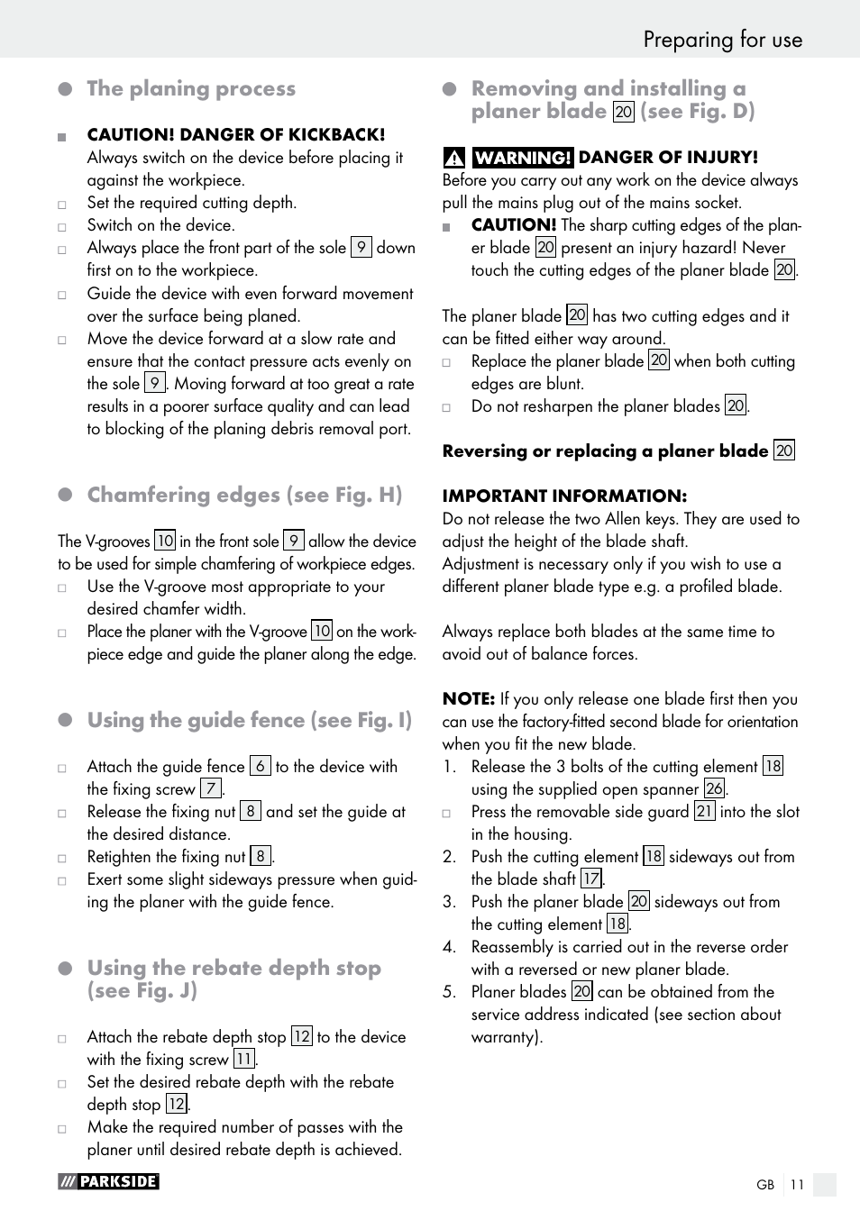 The planing process, Chamfering edges (see fig. h), Using the guide fence (see fig. i) | Using the rebate depth stop (see fig. j), Removing and installing a planer blade, See fig. d) | Parkside PEH 30 A1 User Manual | Page 11 / 75