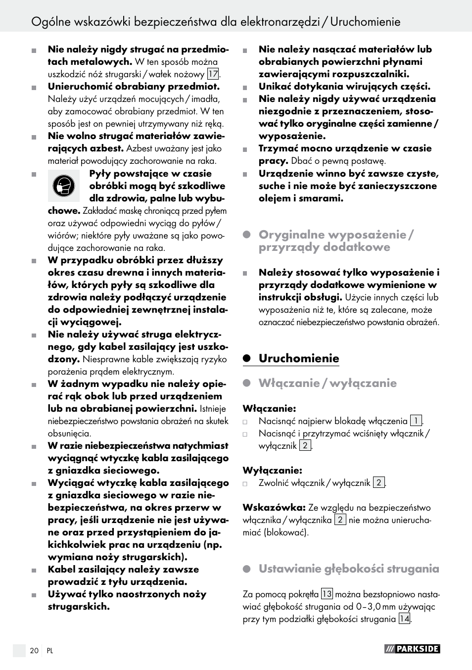 Oryginalne wyposażenie / przyrządy dodatkowe, Uruchomienie, Włączanie / wyłączanie | Ustawianie głębokości strugania | Parkside PEH 30 A1 User Manual | Page 20 / 75