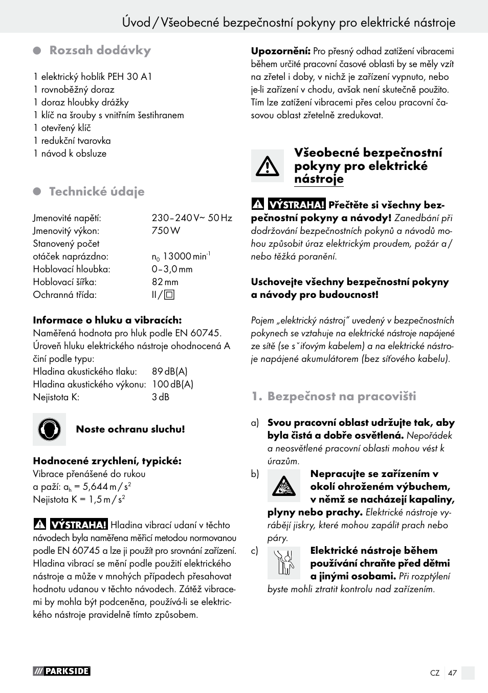 Úvod, Rozsah dodávky, Technické údaje | Bezpečnost na pracovišti | Parkside PEH 30 A1 User Manual | Page 47 / 75