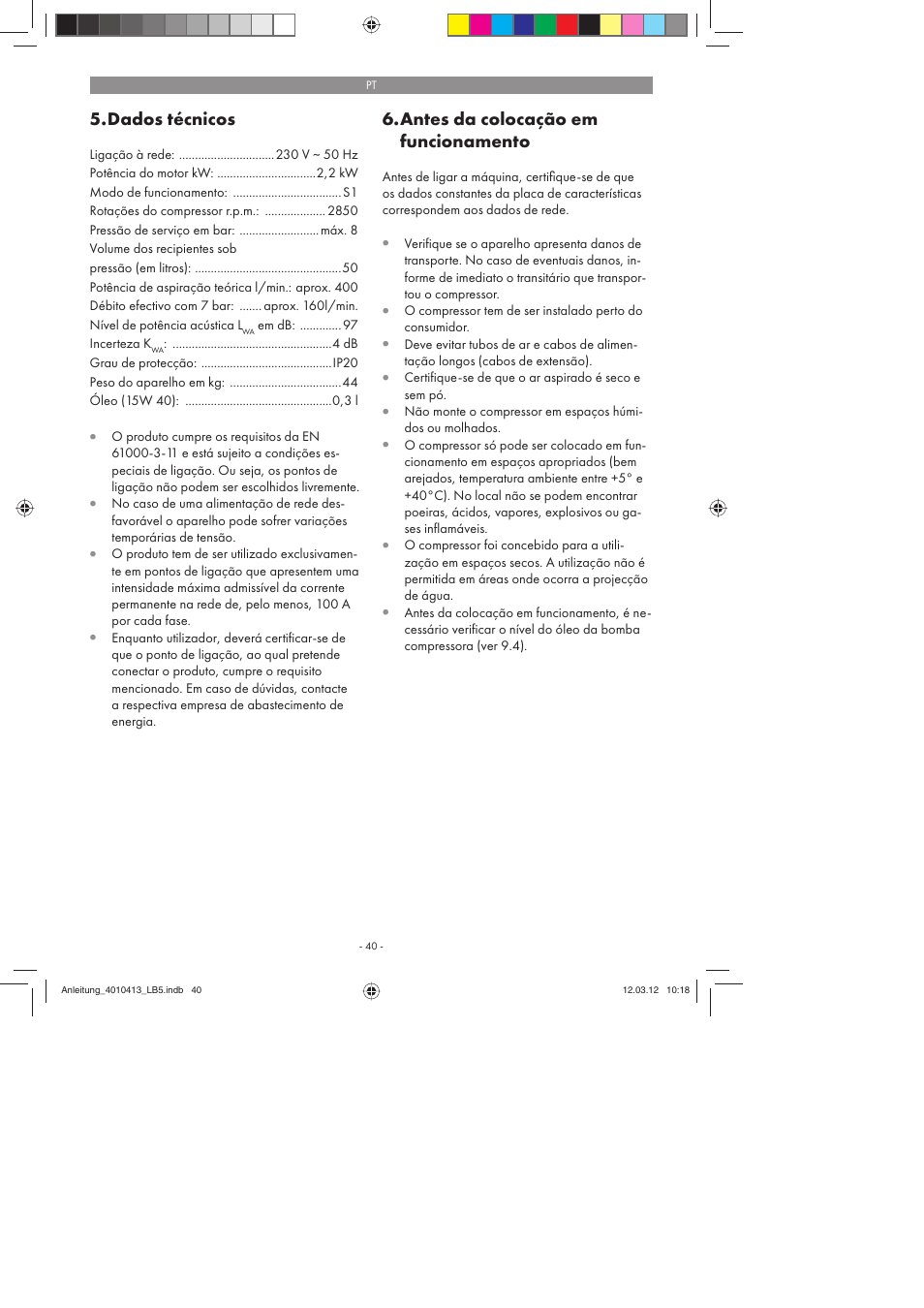 Dados técnicos, Antes da colocação em funcionamento | Parkside PKO 400 A1 User Manual | Page 40 / 78