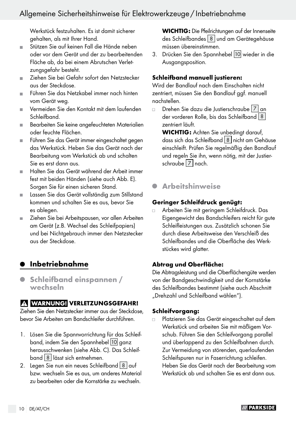 Inbetriebnahme schleifband einspannen / wechseln, Arbeitshinweise | Parkside PBS 600 A1 User Manual | Page 10 / 45