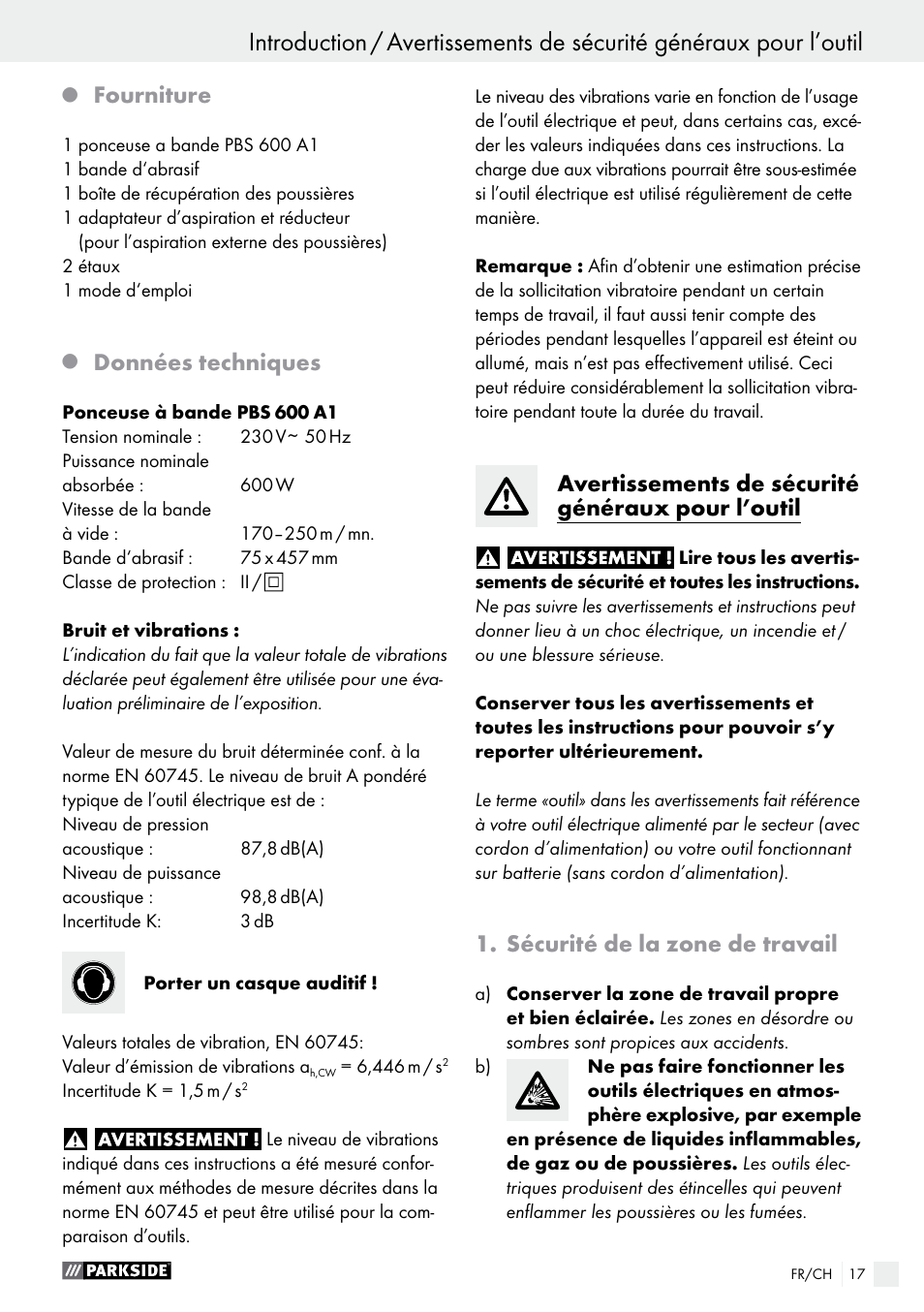 Fourniture, Données techniques, Avertissements de sécurité généraux pour l’outil | Sécurité de la zone de travail | Parkside PBS 600 A1 User Manual | Page 17 / 45