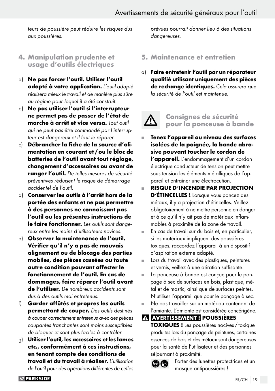 Avertissements de sécurité généraux pour l’outil, Maintenance et entretien, Consignes de sécurité pour la ponceuse à bande | Parkside PBS 600 A1 User Manual | Page 19 / 45
