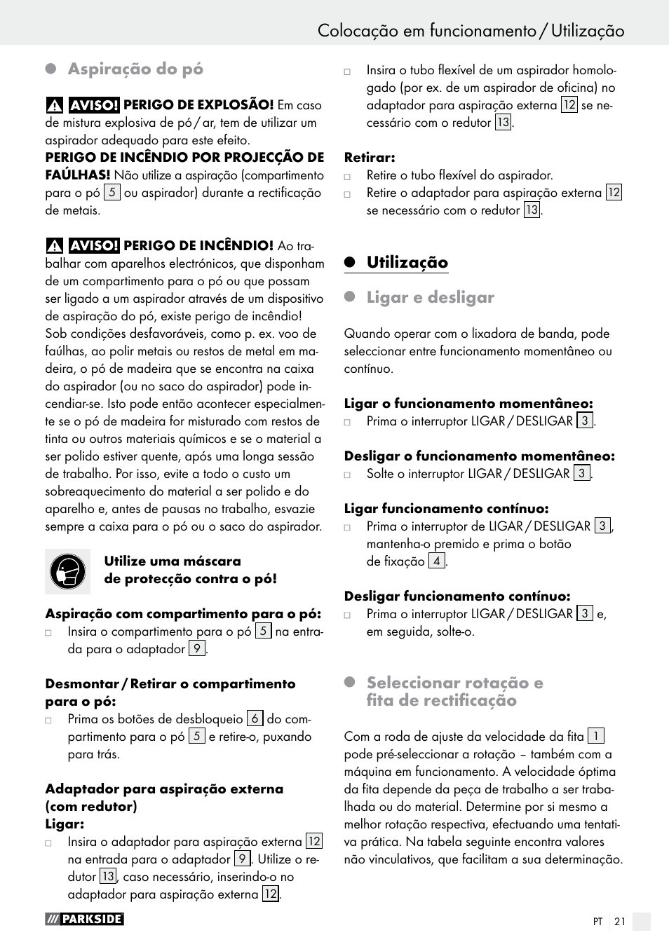 Aspiração do pó, Utilização, Ligar e desligar | Seleccionar rotação e fita de rectificação | Parkside PBS 600 A1 User Manual | Page 21 / 45