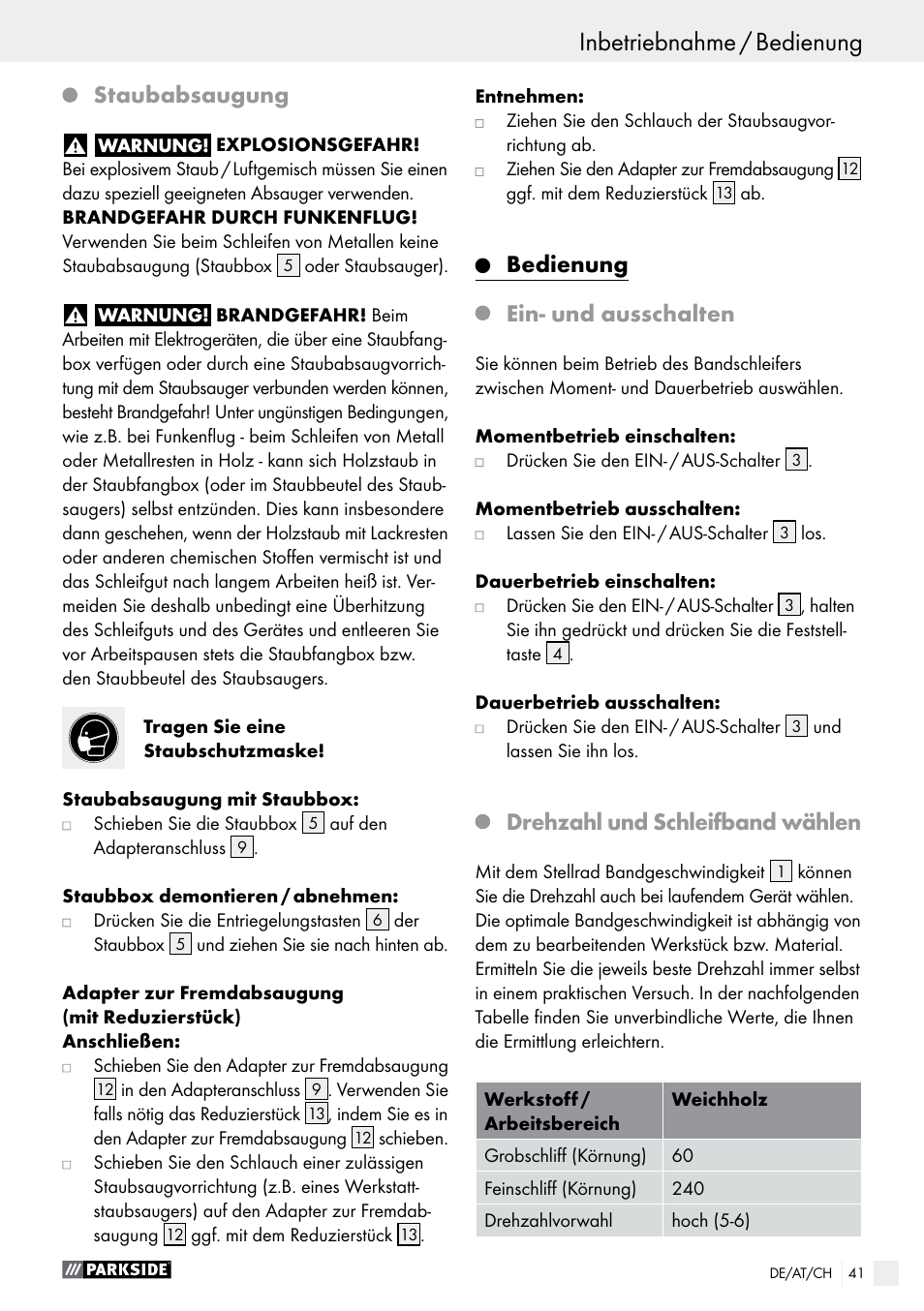 Staubabsaugung, Bedienung ein- und ausschalten, Drehzahl und schleifband wählen | Parkside PBS 600 A1 User Manual | Page 41 / 45