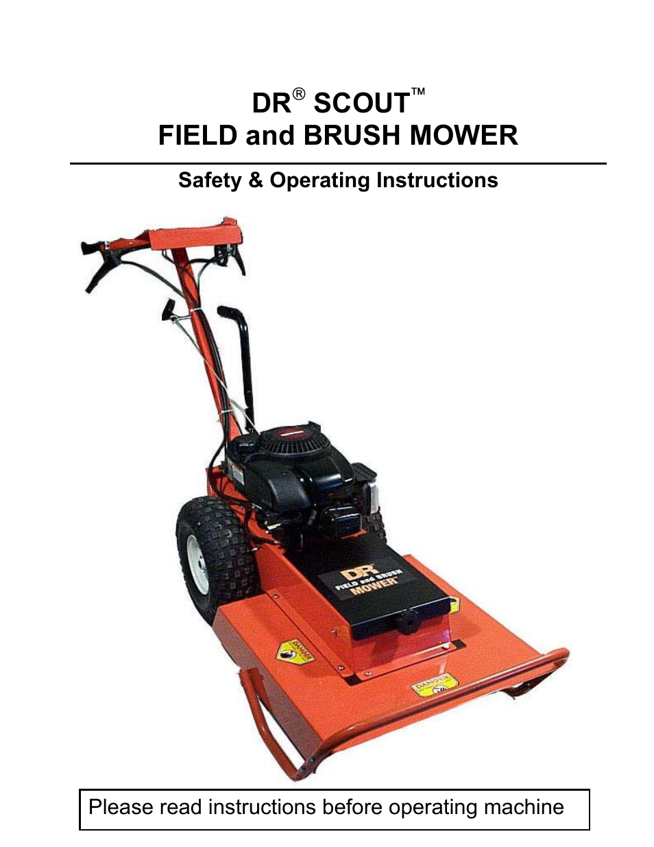 Country Home Products DR SCOUT FIELD and BRUSH MOWER User Manual | 36 pages