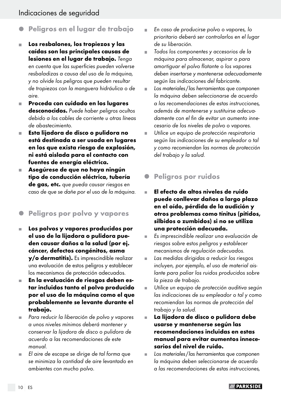 Peligros en el lugar de trabajo, Peligros por polvo y vapores, Peligros por ruidos | Parkside PDEXS 150 A1 User Manual | Page 10 / 56