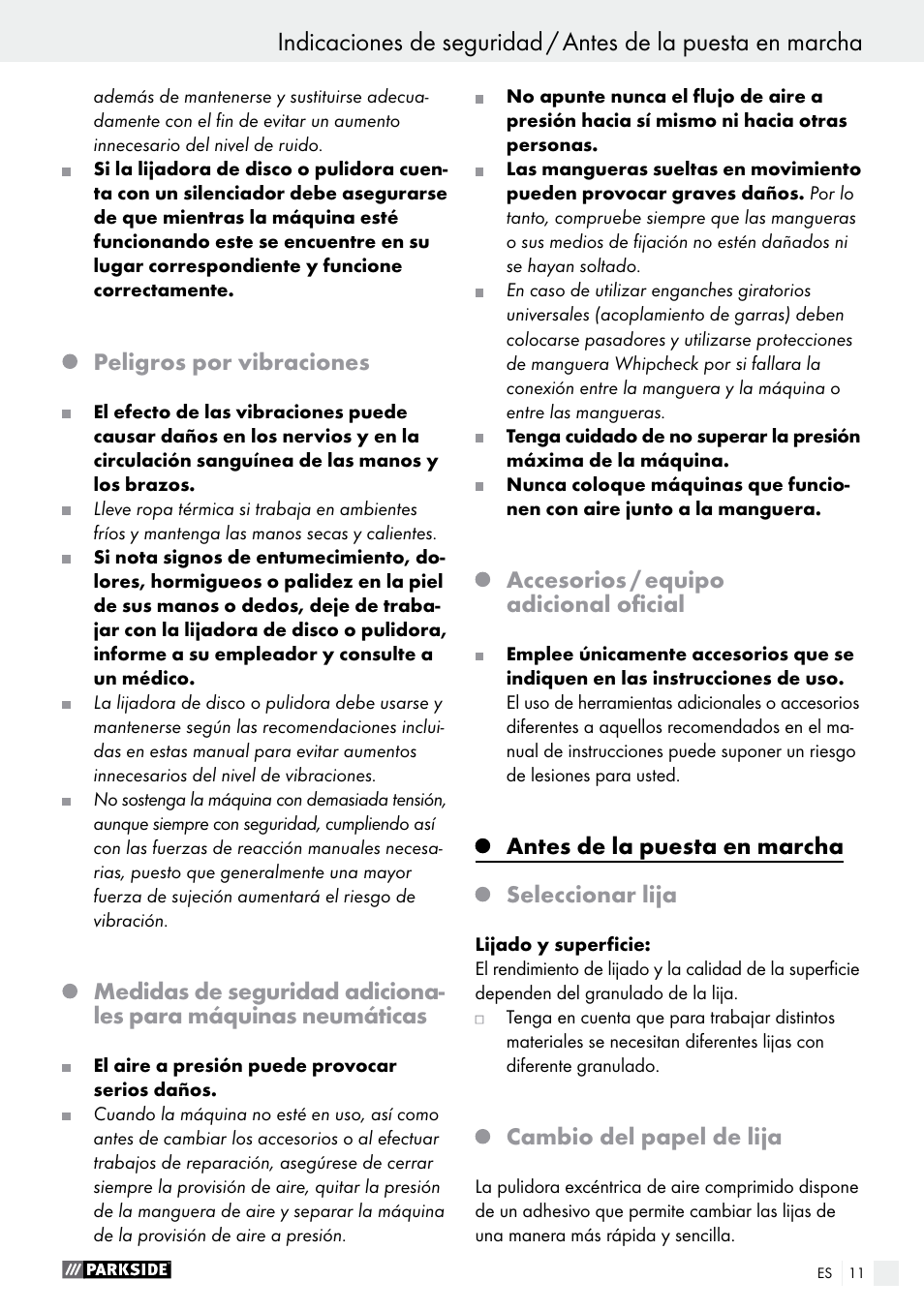 Peligros por vibraciones, Accesorios / equipo adicional oficial, Antes de la puesta en marcha seleccionar lija | Cambio del papel de lija | Parkside PDEXS 150 A1 User Manual | Page 11 / 56