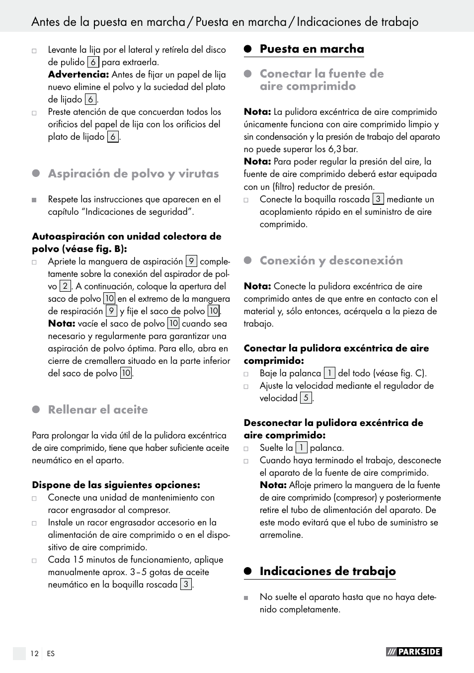 Aspiración de polvo y virutas, Rellenar el aceite, Conexión y desconexión | Indicaciones de trabajo | Parkside PDEXS 150 A1 User Manual | Page 12 / 56