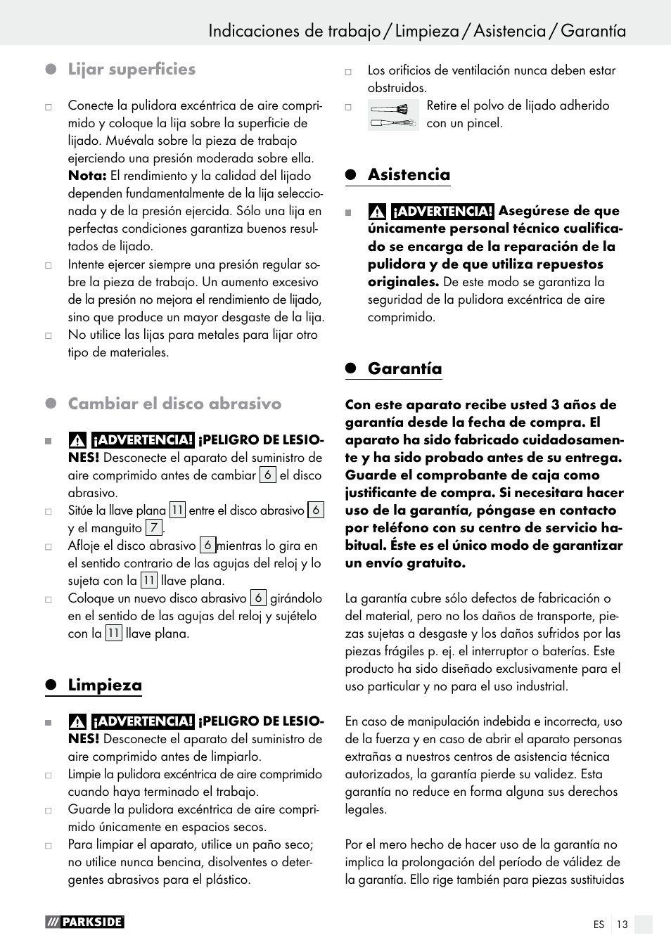 Lijar superficies, Cambiar el disco abrasivo, Limpieza | Asistencia, Garantía | Parkside PDEXS 150 A1 User Manual | Page 13 / 56