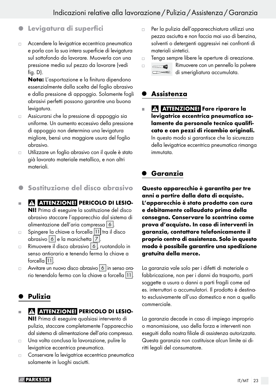 Levigatura di superfici, Sostituzione del disco abrasivo, Pulizia | Assistenza, Garanzia | Parkside PDEXS 150 A1 User Manual | Page 23 / 56