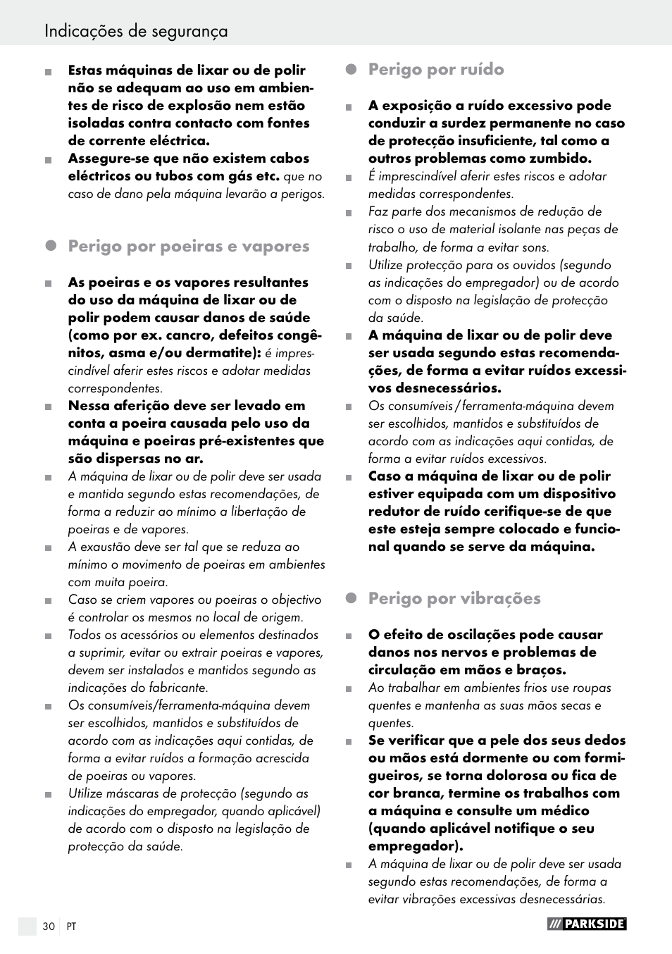 Indicações de segurança, Indicações de segurança / antes da utilização, Perigo por poeiras e vapores | Perigo por ruído, Perigo por vibrações | Parkside PDEXS 150 A1 User Manual | Page 30 / 56