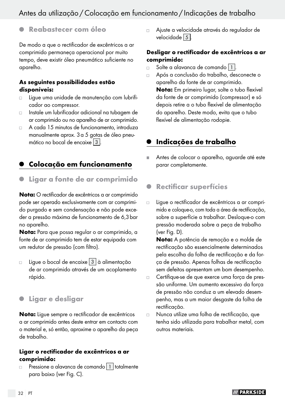 Reabastecer com óleo, Ligar e desligar, Indicações de trabalho | Rectificar superfícies | Parkside PDEXS 150 A1 User Manual | Page 32 / 56